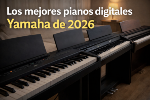 los mejores pianos digitales Yamaha 2026